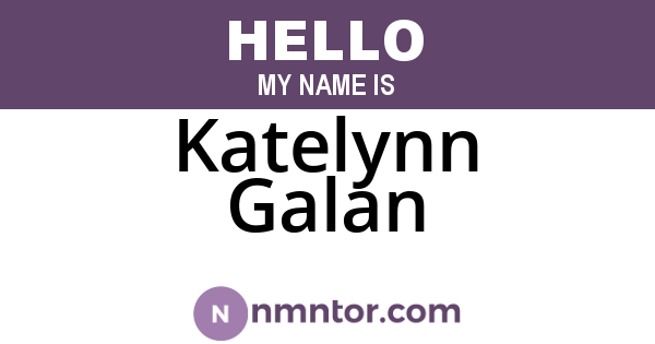 Katelynn Galan