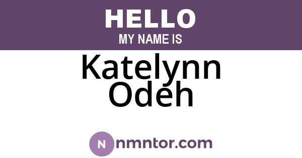 Katelynn Odeh