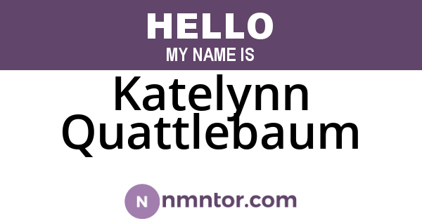 Katelynn Quattlebaum