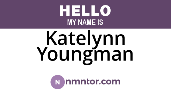 Katelynn Youngman