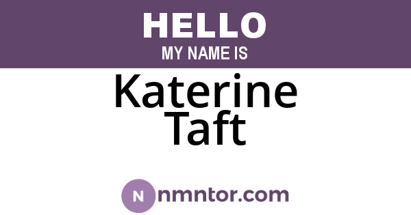 Katerine Taft
