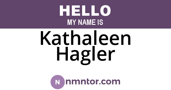 Kathaleen Hagler