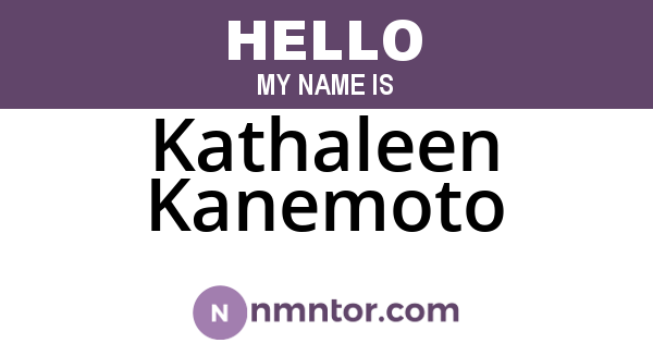Kathaleen Kanemoto