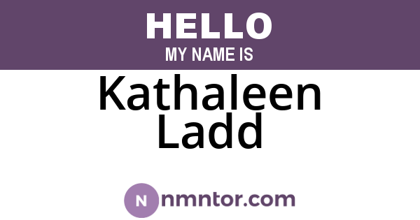 Kathaleen Ladd