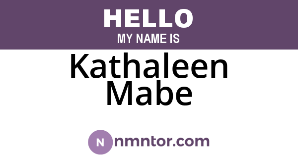 Kathaleen Mabe