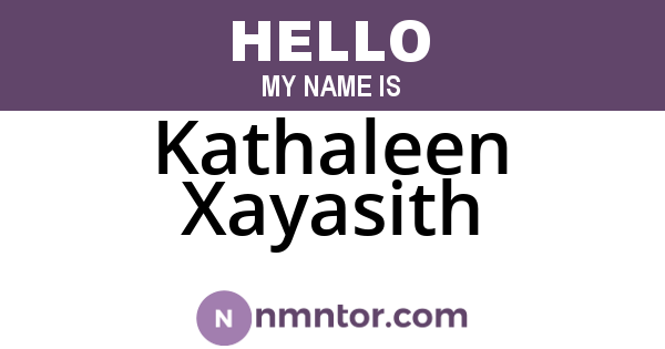 Kathaleen Xayasith