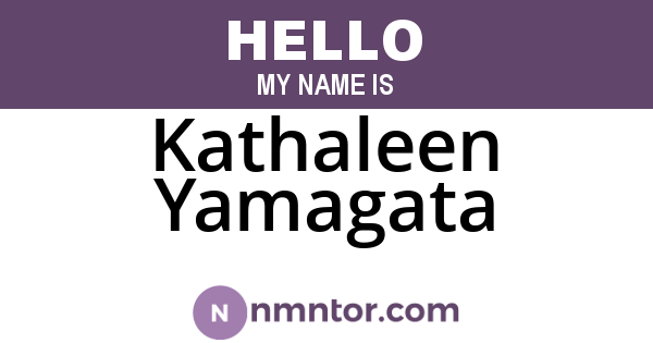 Kathaleen Yamagata