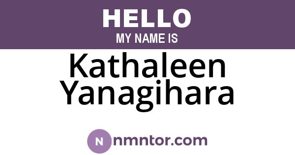 Kathaleen Yanagihara