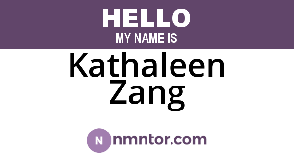 Kathaleen Zang