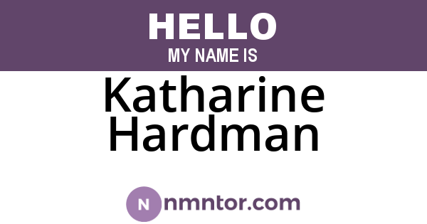 Katharine Hardman