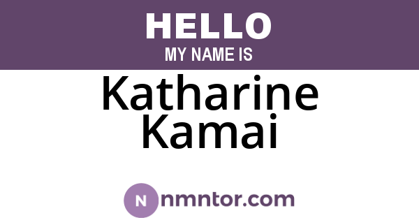 Katharine Kamai
