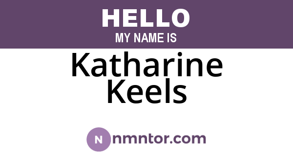 Katharine Keels