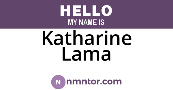 Katharine Lama