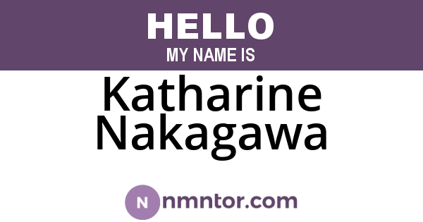 Katharine Nakagawa