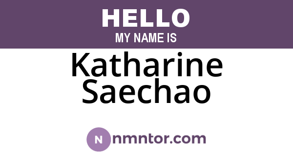 Katharine Saechao