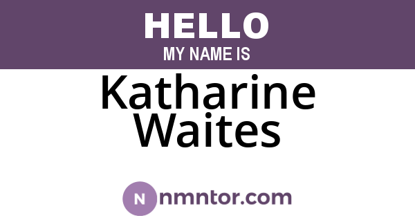 Katharine Waites
