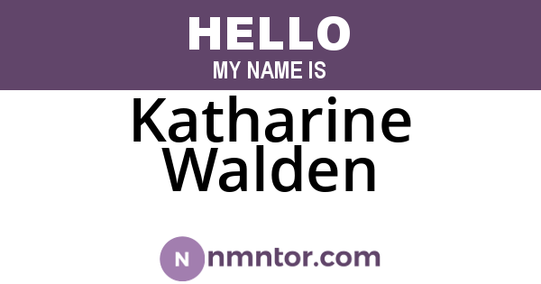 Katharine Walden