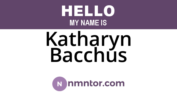 Katharyn Bacchus