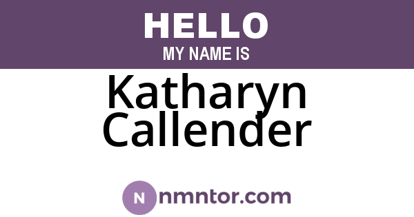 Katharyn Callender