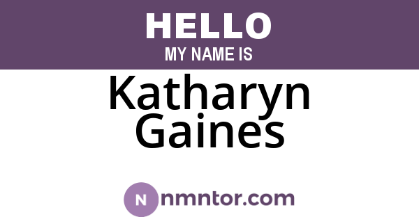 Katharyn Gaines