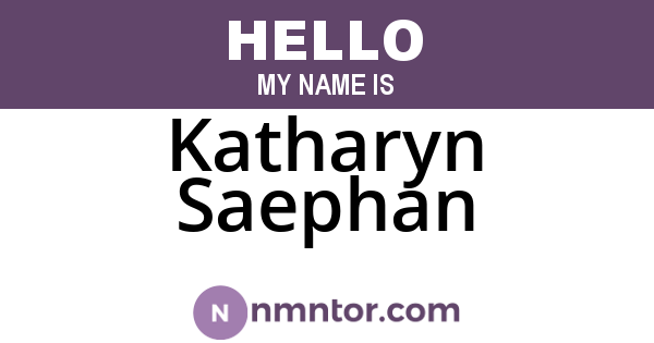 Katharyn Saephan
