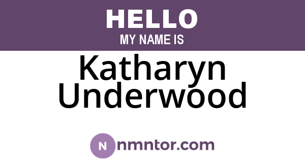 Katharyn Underwood