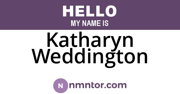 Katharyn Weddington