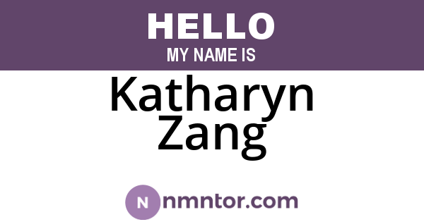 Katharyn Zang