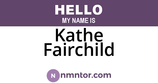 Kathe Fairchild
