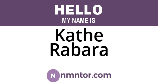 Kathe Rabara