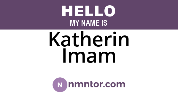 Katherin Imam