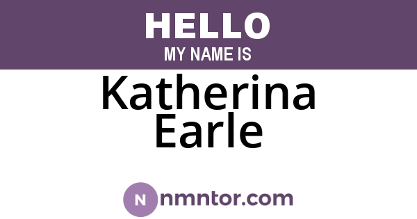 Katherina Earle