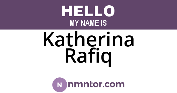 Katherina Rafiq