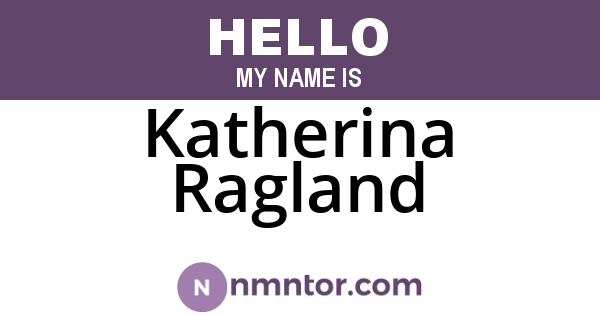 Katherina Ragland