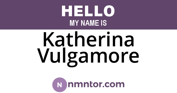 Katherina Vulgamore