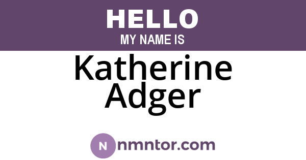 Katherine Adger