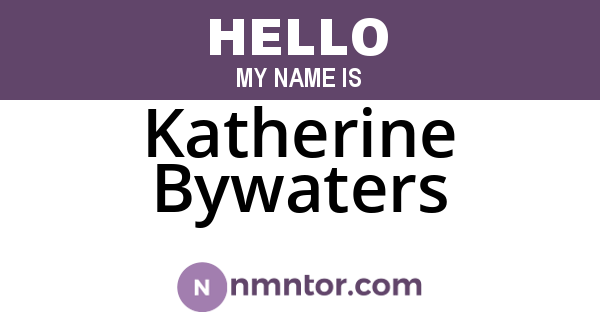 Katherine Bywaters