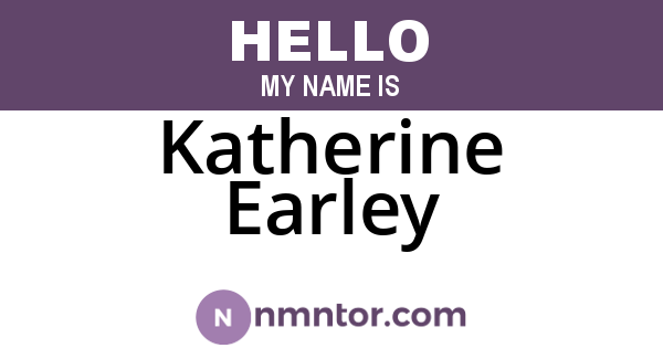 Katherine Earley