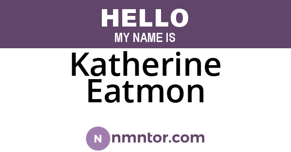 Katherine Eatmon