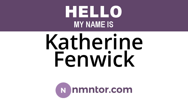 Katherine Fenwick