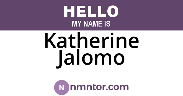Katherine Jalomo