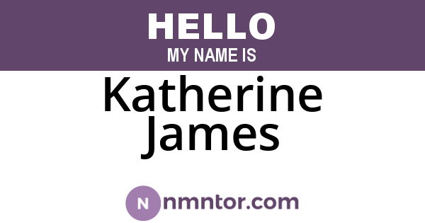 Katherine James