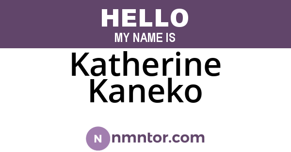 Katherine Kaneko
