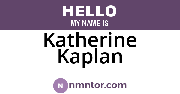 Katherine Kaplan
