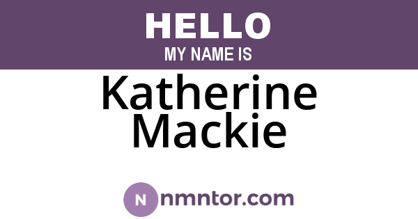 Katherine Mackie