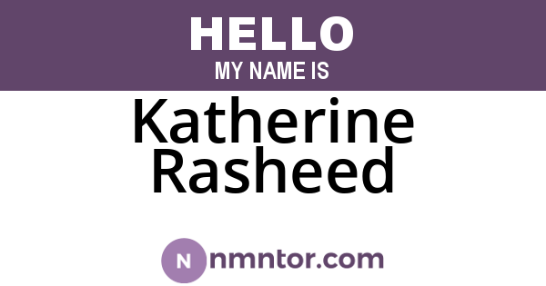 Katherine Rasheed