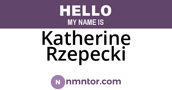 Katherine Rzepecki