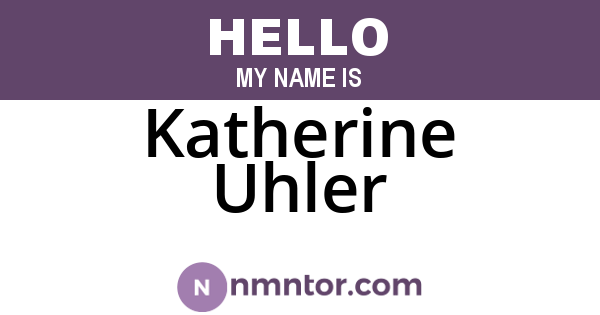 Katherine Uhler