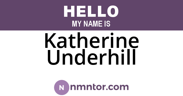 Katherine Underhill