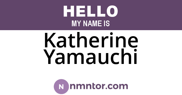 Katherine Yamauchi